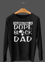 Load image into Gallery viewer, Dope Black Dad
